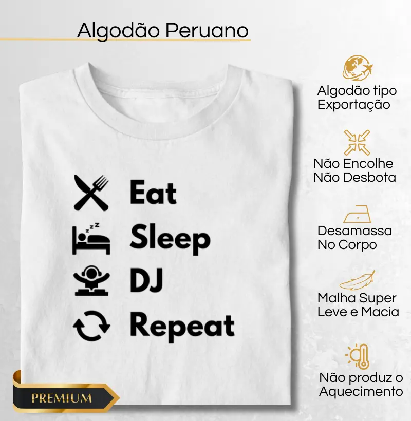 Eat, Sleep, Dj, Repeat