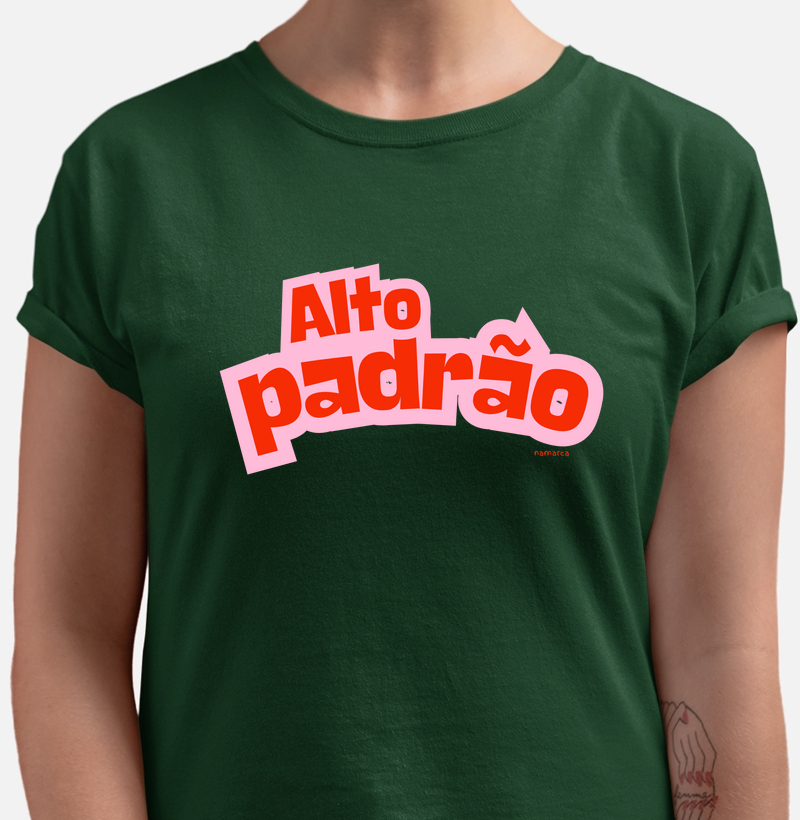T-SHIRT ALTO PADRÃO