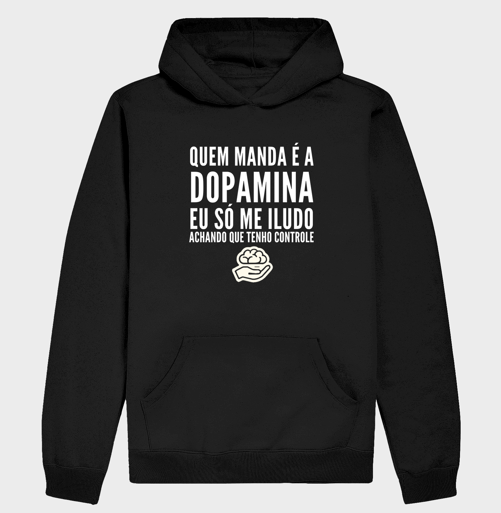 Quem manda é a dopamina
