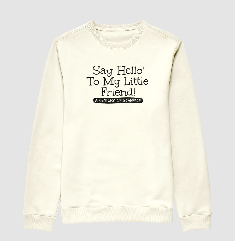 Say 'Hello' To My Little Friend!