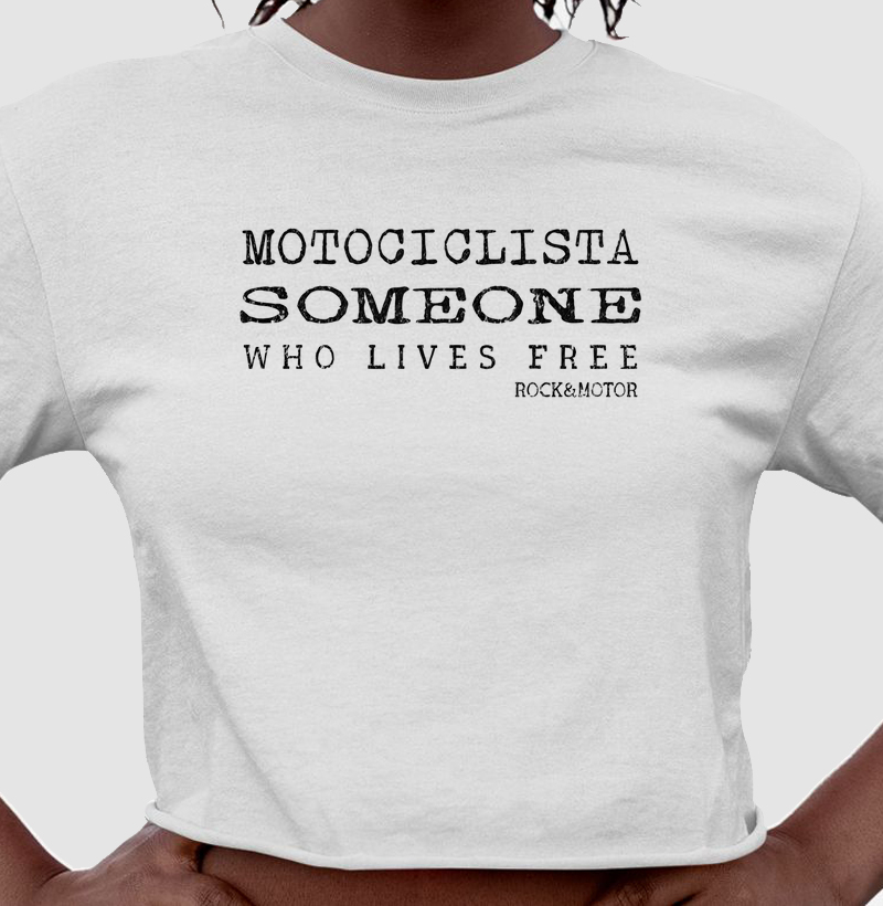 Motociclista - Someone Who lives free