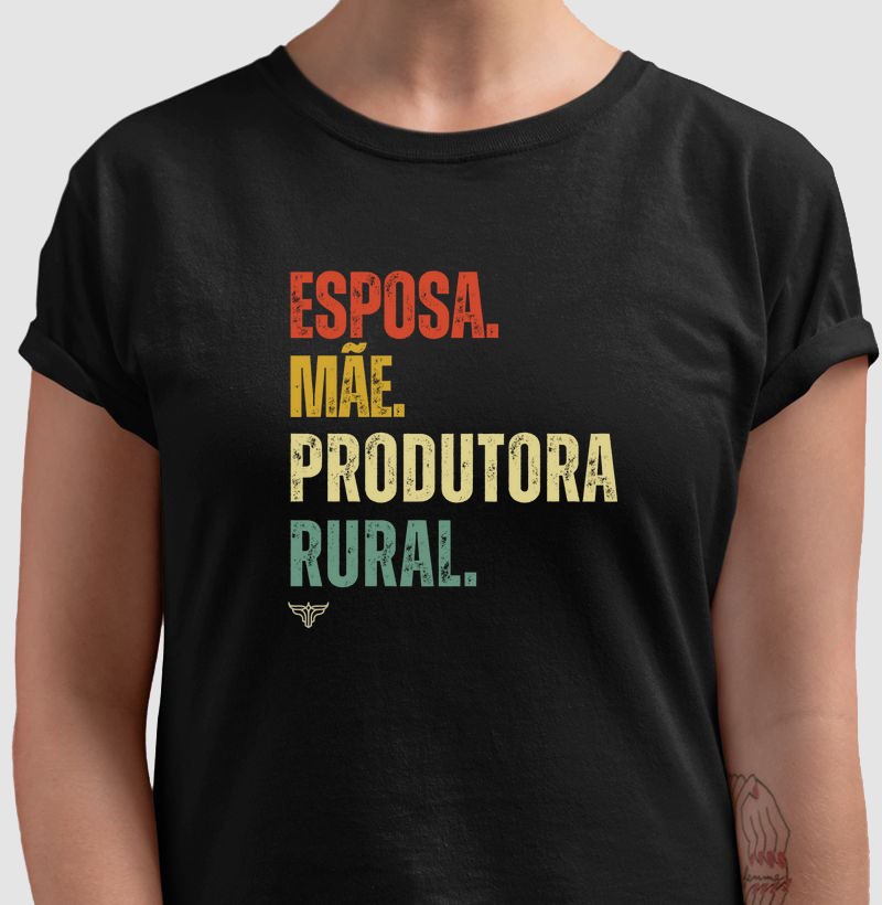 Mãe. Esposa. Produtora Rural.