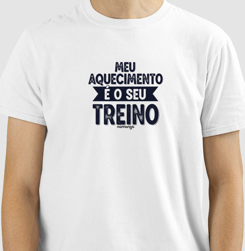 Camiseta CrossFit Meu Aquecimento É o Seu Treino – Na Manga