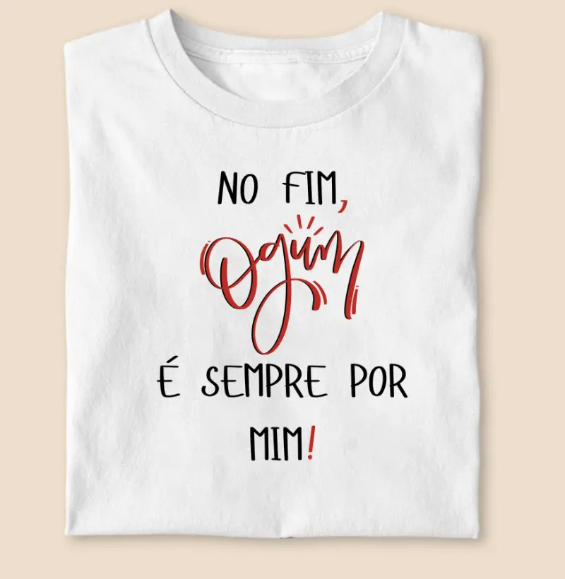 Ogum sempre por mim!