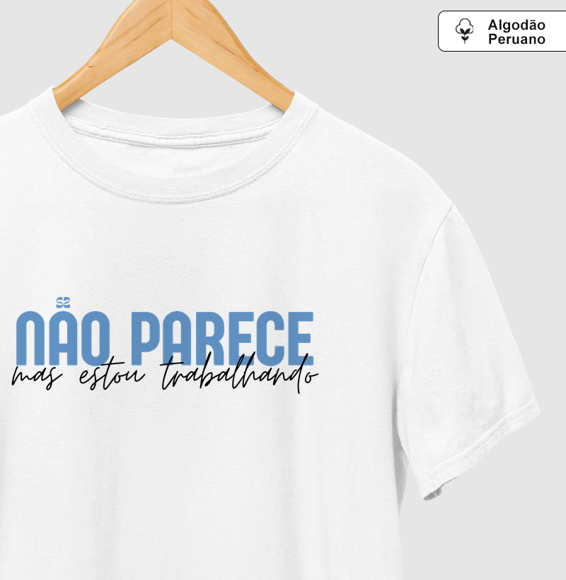 Não parece, mas estou trabalhando