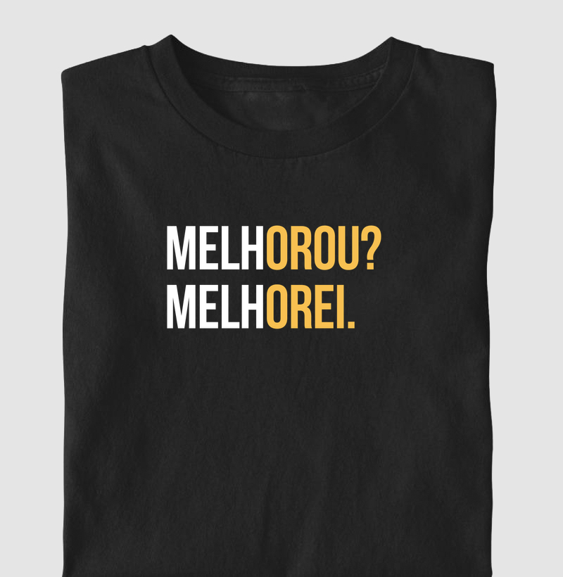 Melhorou Melhorei