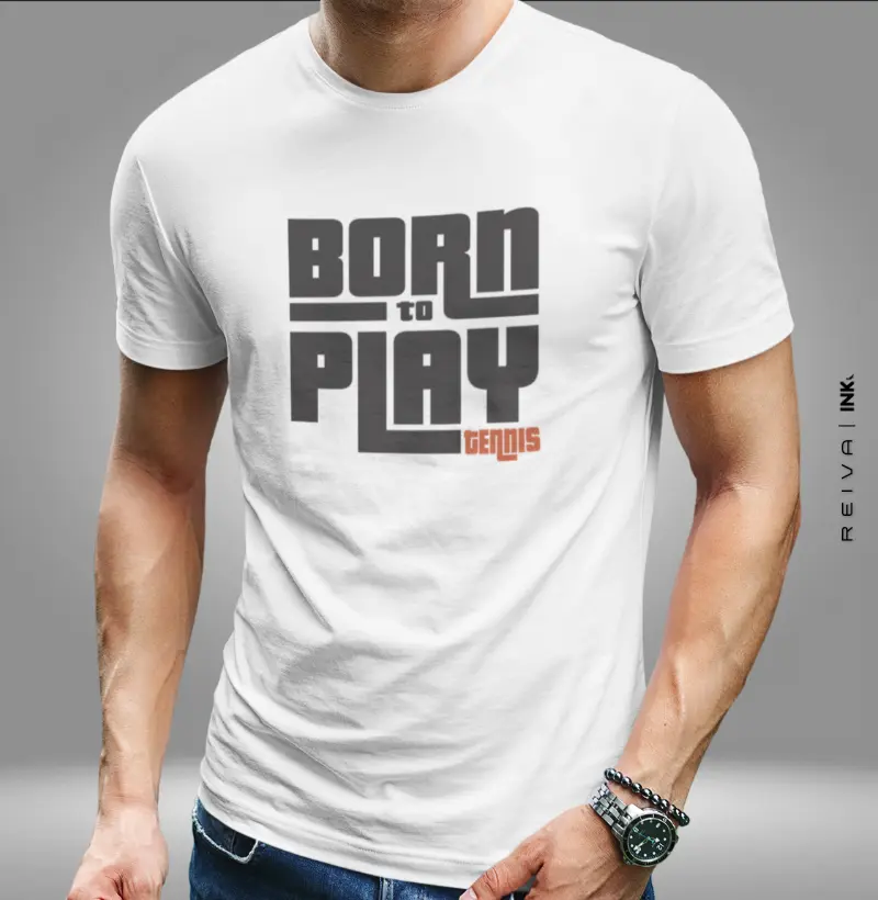 Camiseta Tênis - Born To Play Tennis
