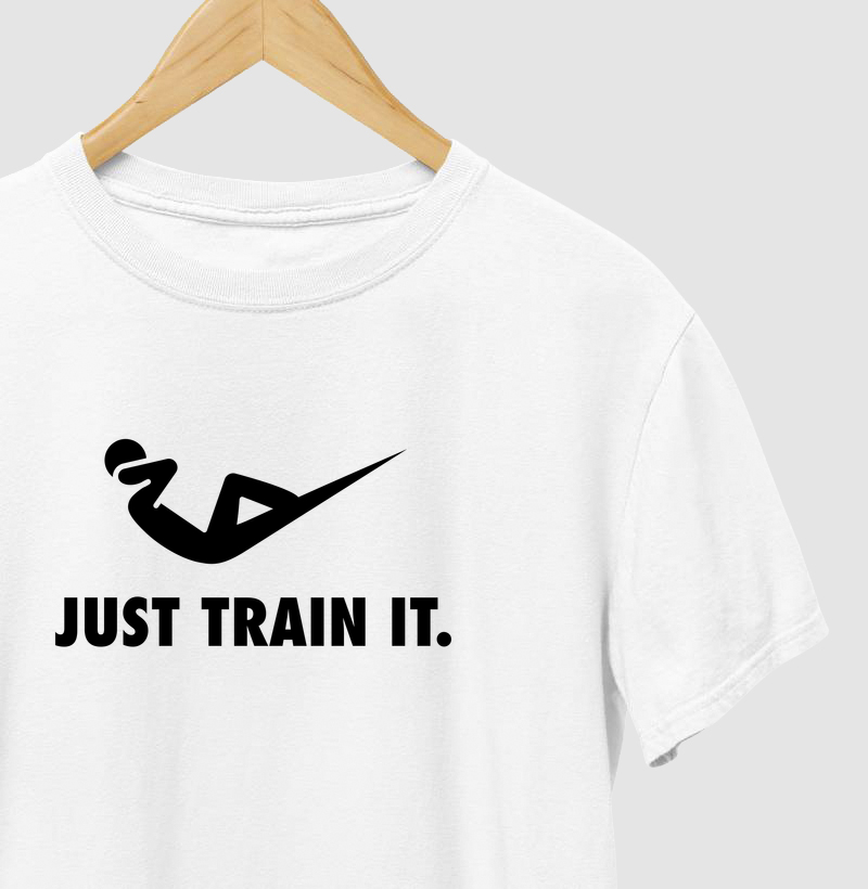 JUST TRAIN IT