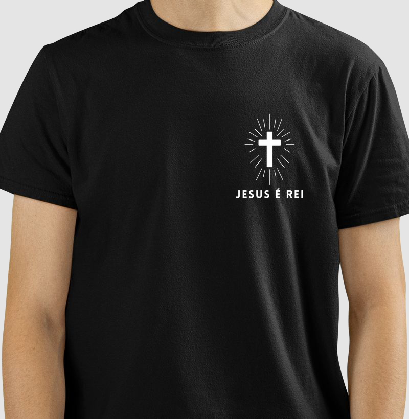 Camiseta Jesus é Rei