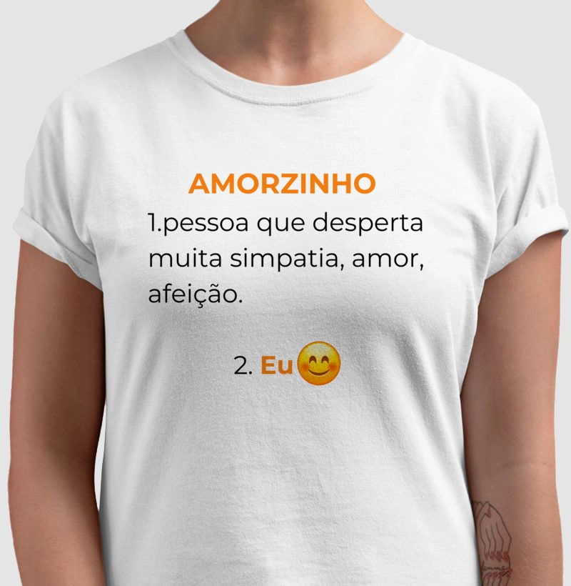  Camiseta Casual - Amorzinho(dicionário)