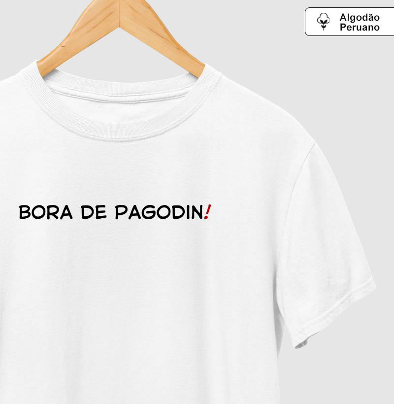 BORA DE PAGODIN!