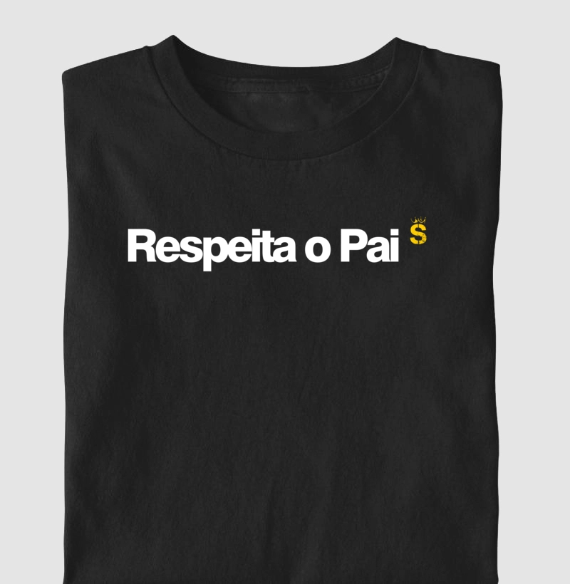 Respeita o Pai