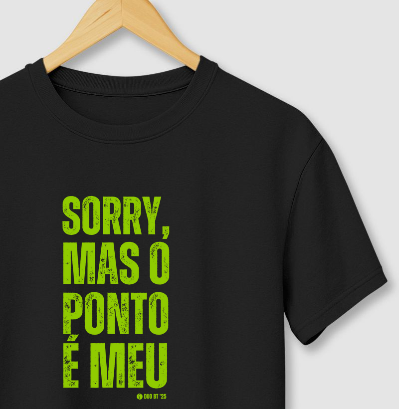 Sorry, Mas O Ponto É Meu