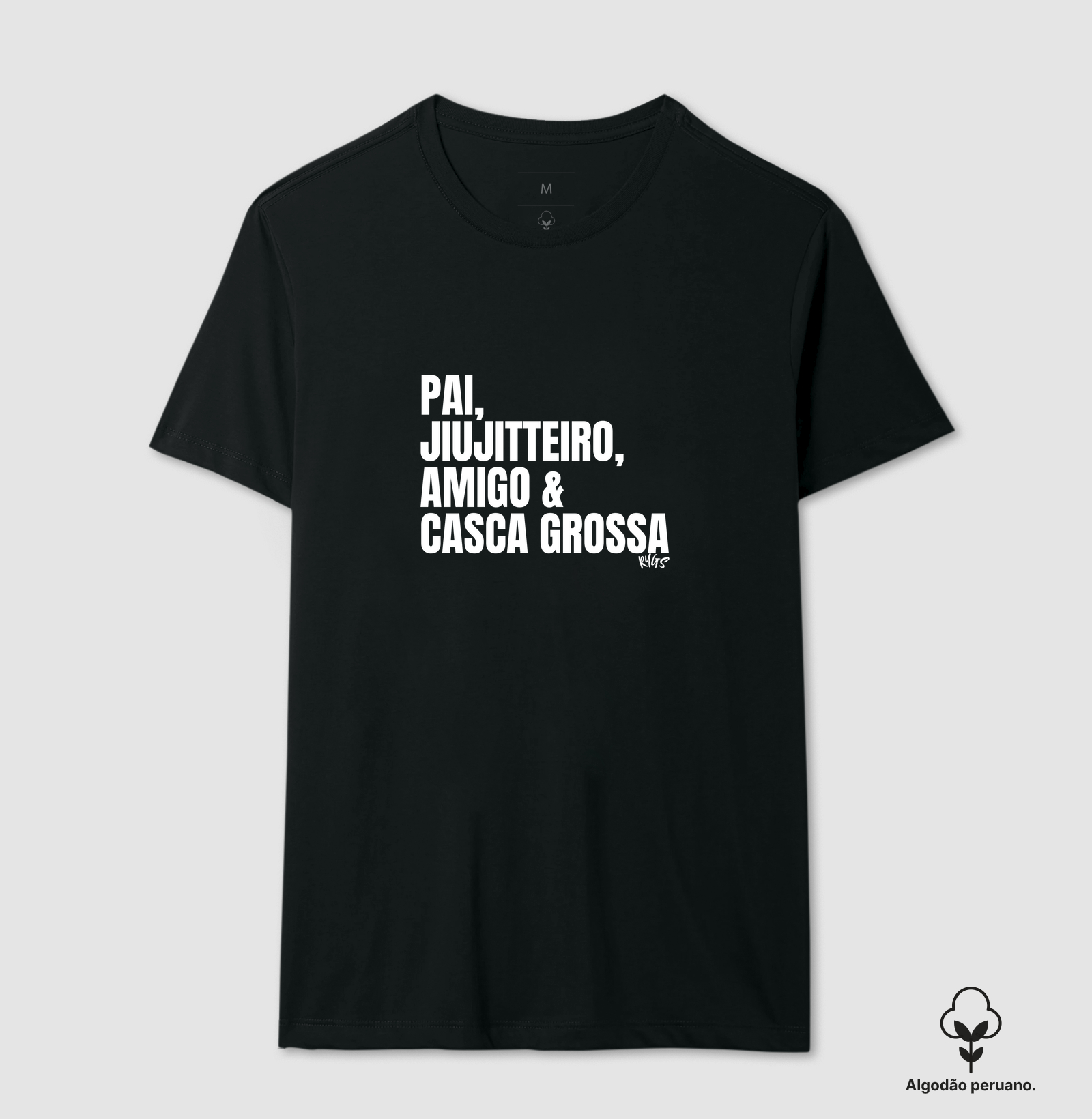 PAI, JIUJITTEIRO, AMIGO & CASCA GROSSA