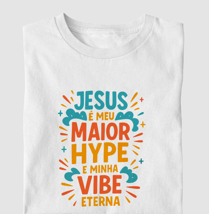 Camiseta Jesus é meu maior hype