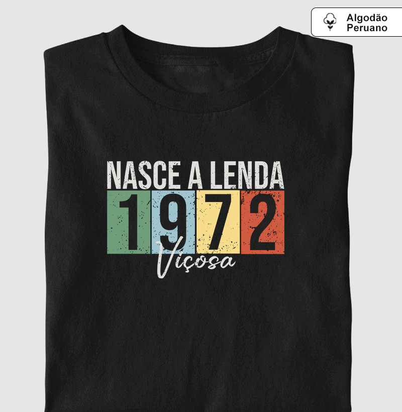 Nasce a Lenda 1972 Viçosa | Para personalizar 👉ANTES DA COMPRA👈 chame no WhatsApp