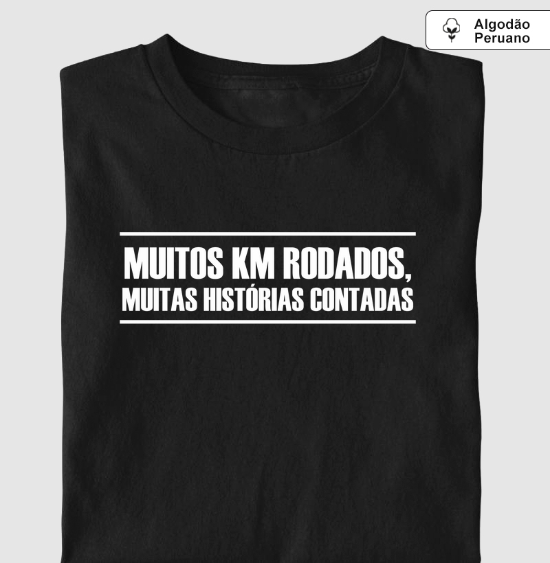 Muitos Km Rodados, muitas histórias contadas