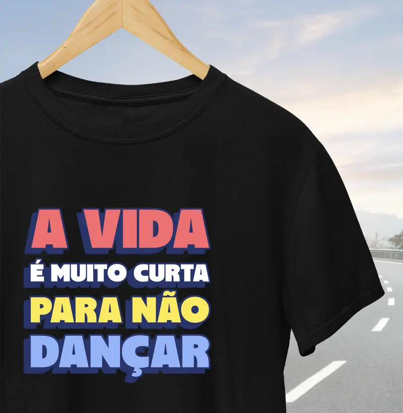 A vida é muito curta para não dançar
