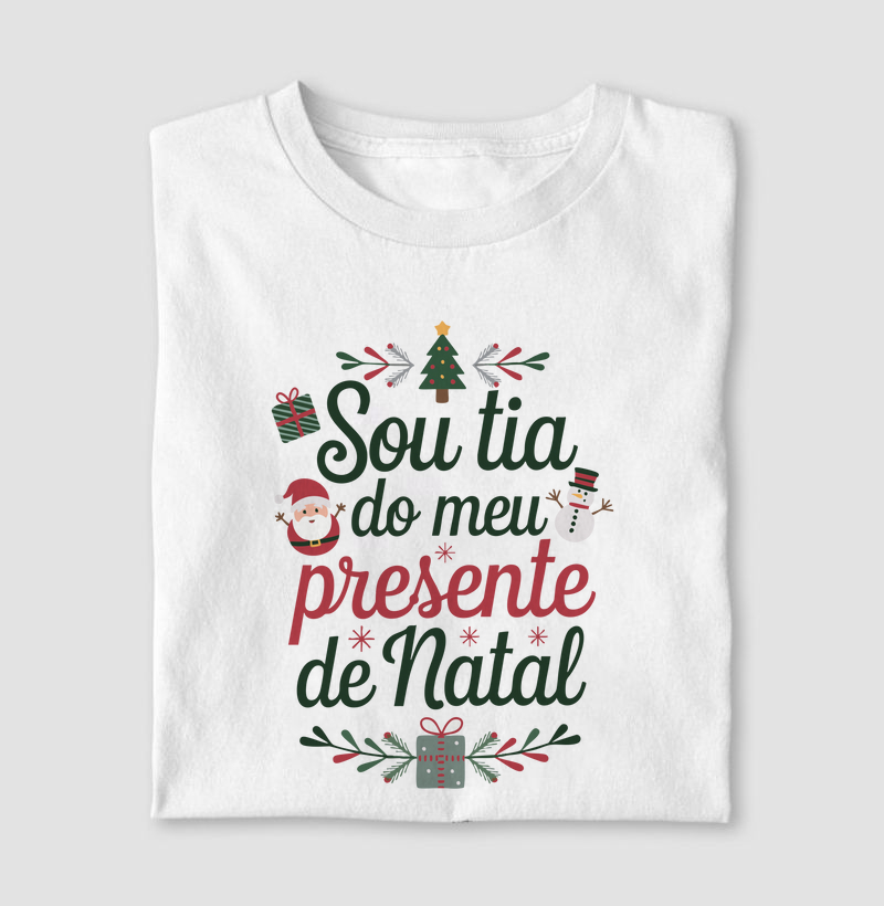 Sou tia do meu Presente de Natal 