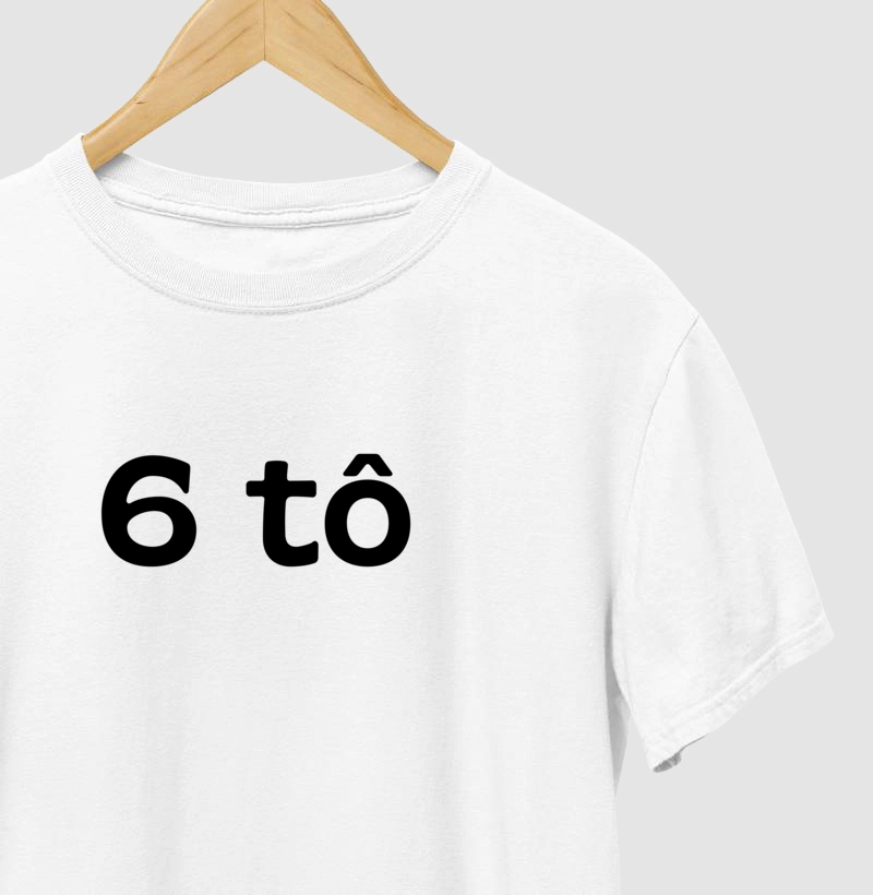 6 tô