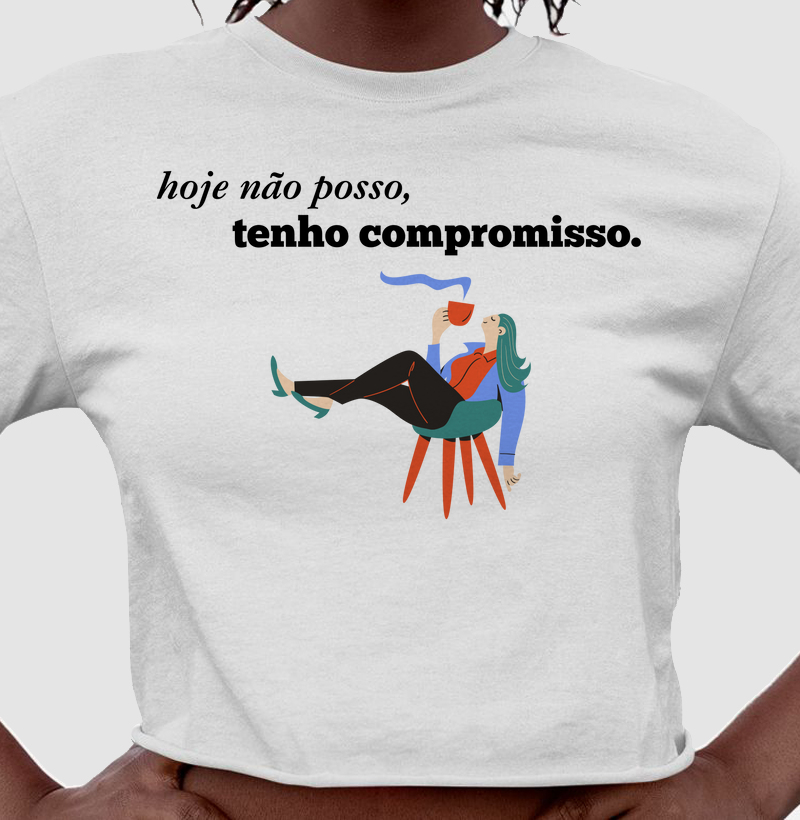 Hoje não posso, tenho compromisso (versão fem)