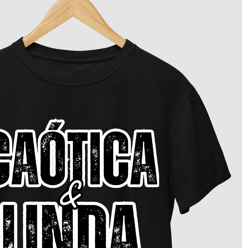 Caótica e Linda