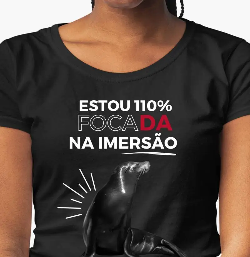 Camiseta Feminina "Focada na Imersão"