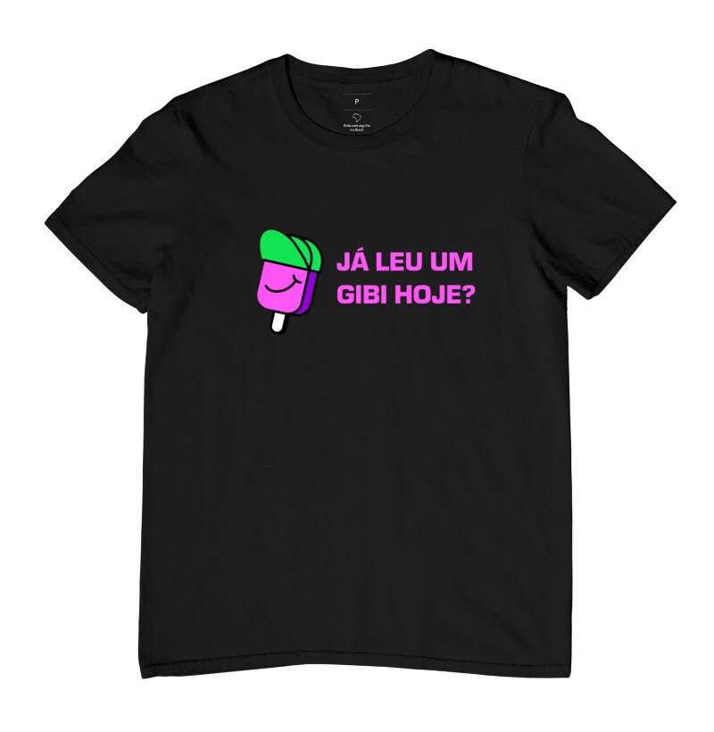 A Camisa "Já Leu um Gibi Hoje?"