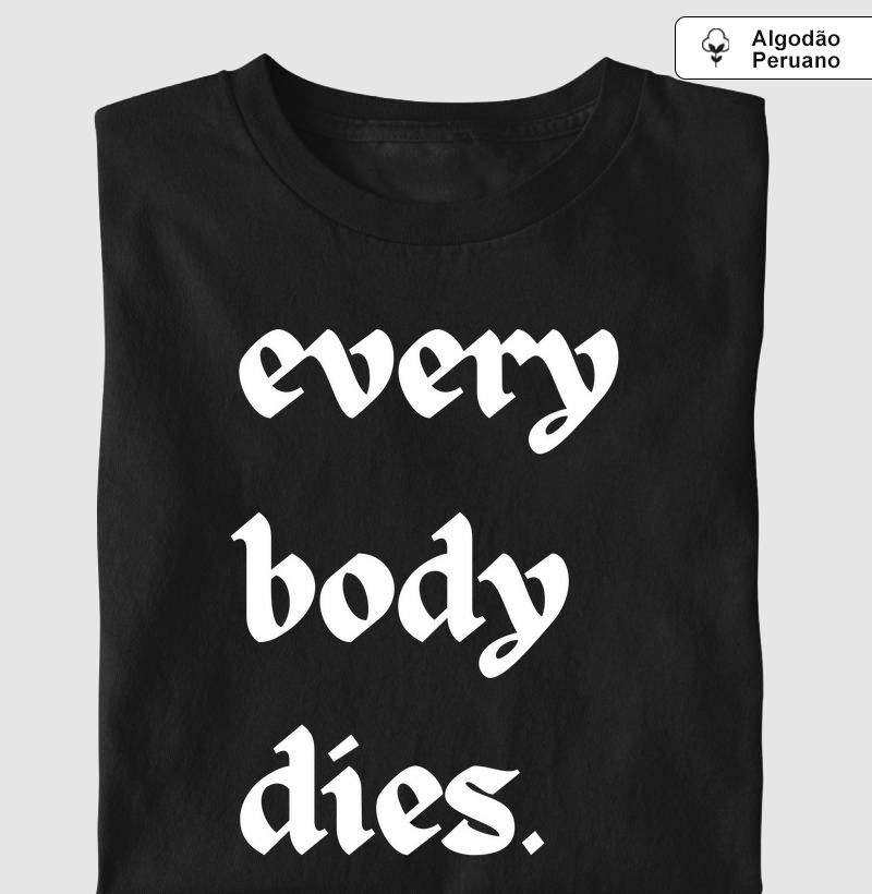 Everybody dies