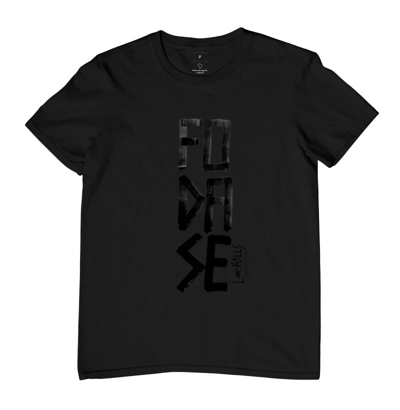 CAMISETA FODA-SE