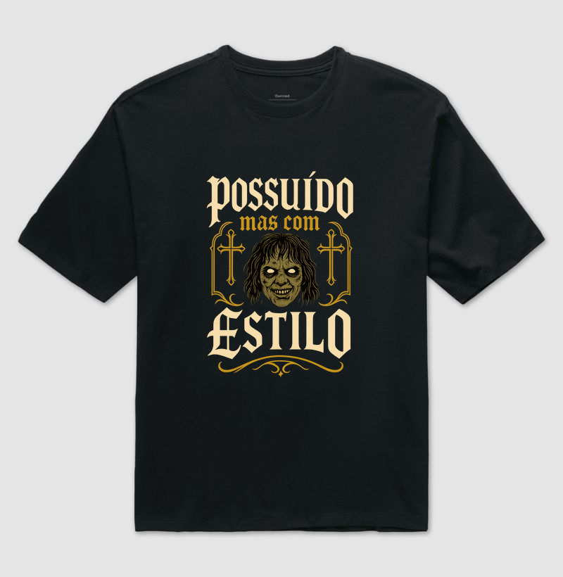 Possuído, mas com Estilo