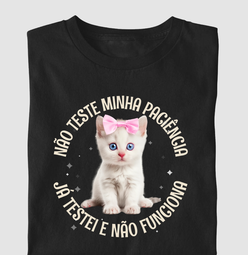 Não teste minha paciência