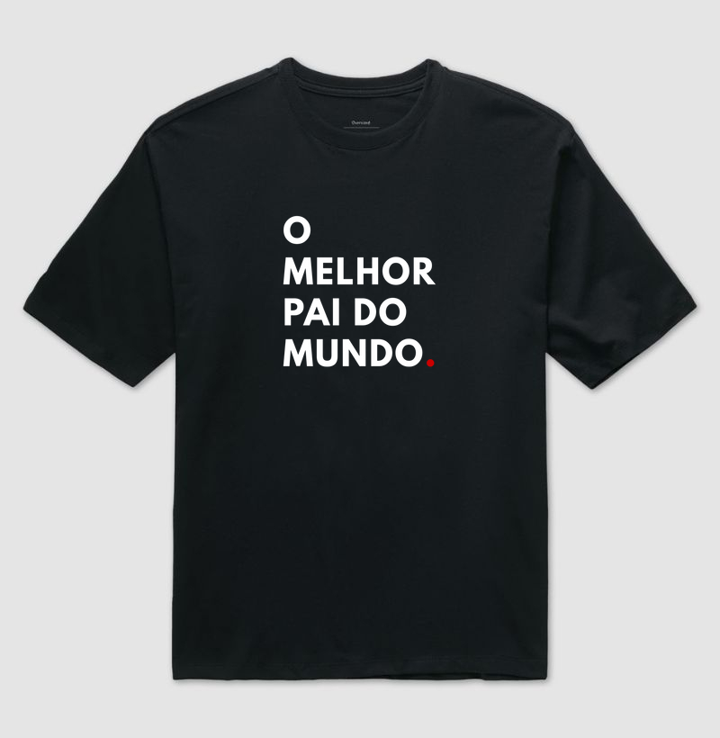 O melhor pai do mundo