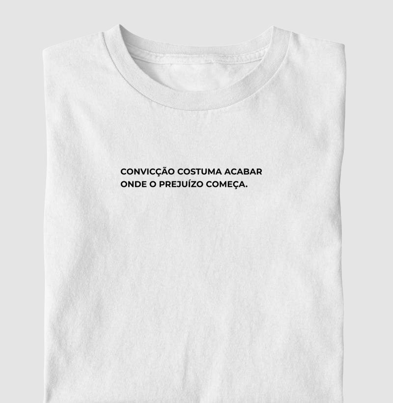 Convicção acaba com o prejuízo. 