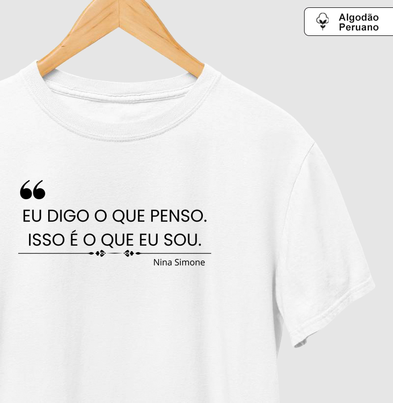 Eu digo o que penso, Isso é o que eu sou 2