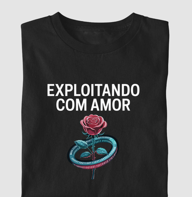 Camiseta Exploitando com amor (CYB)