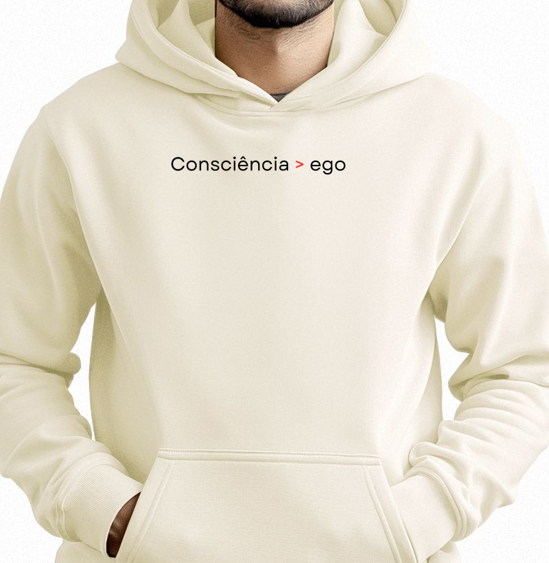 Moletom | Consciência > ego