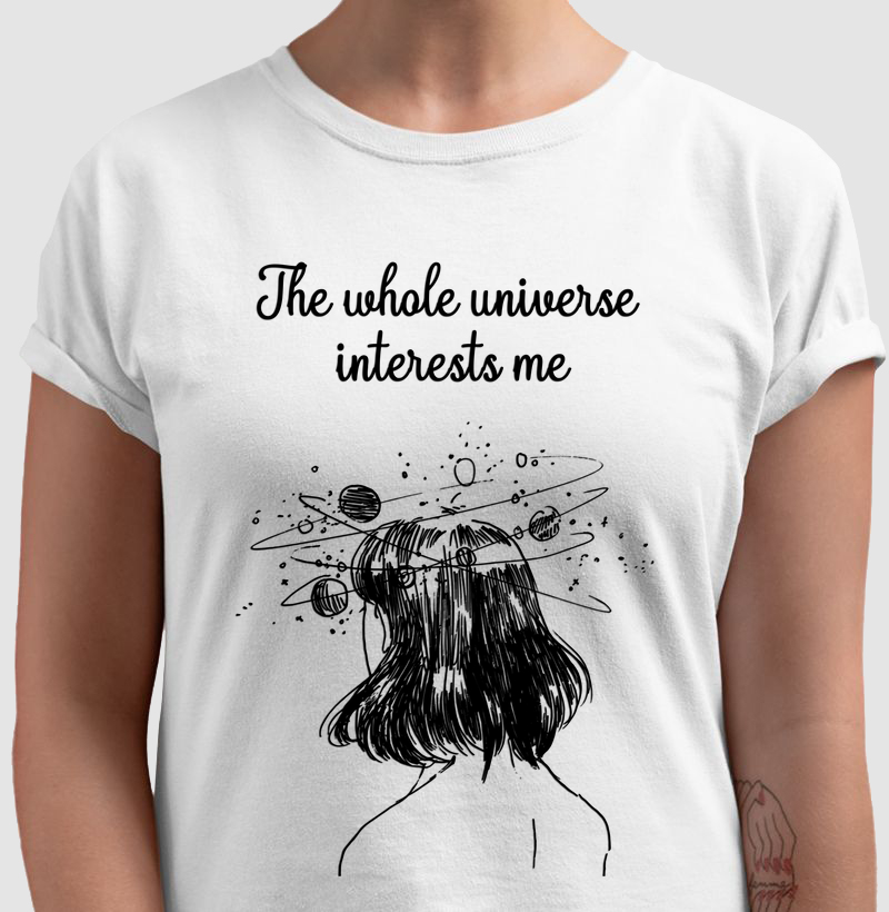 The whole universe interest me