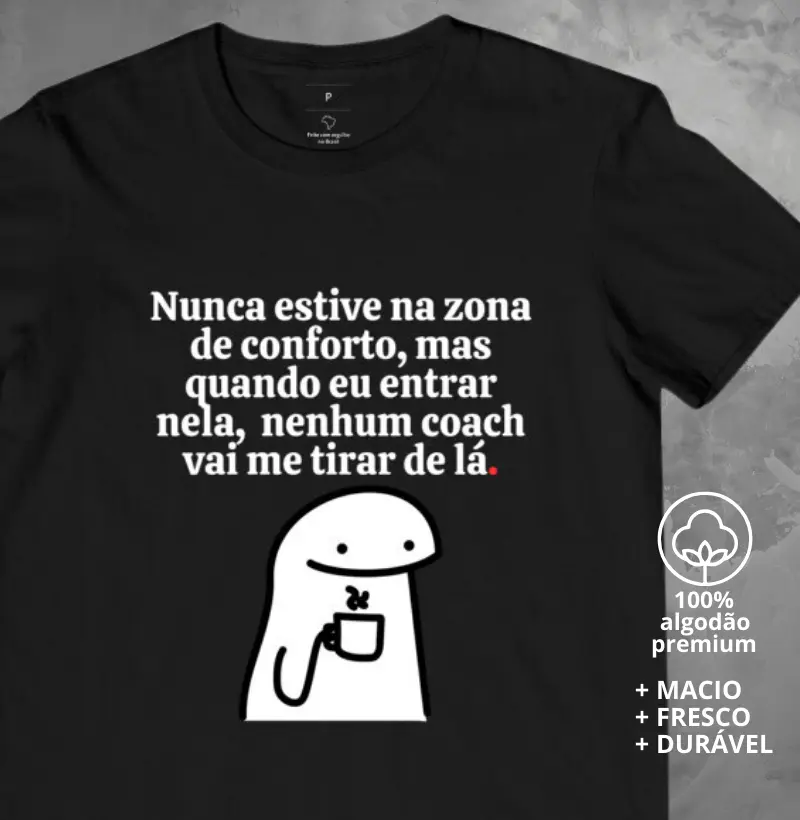 Camiseta Zona de Conforto