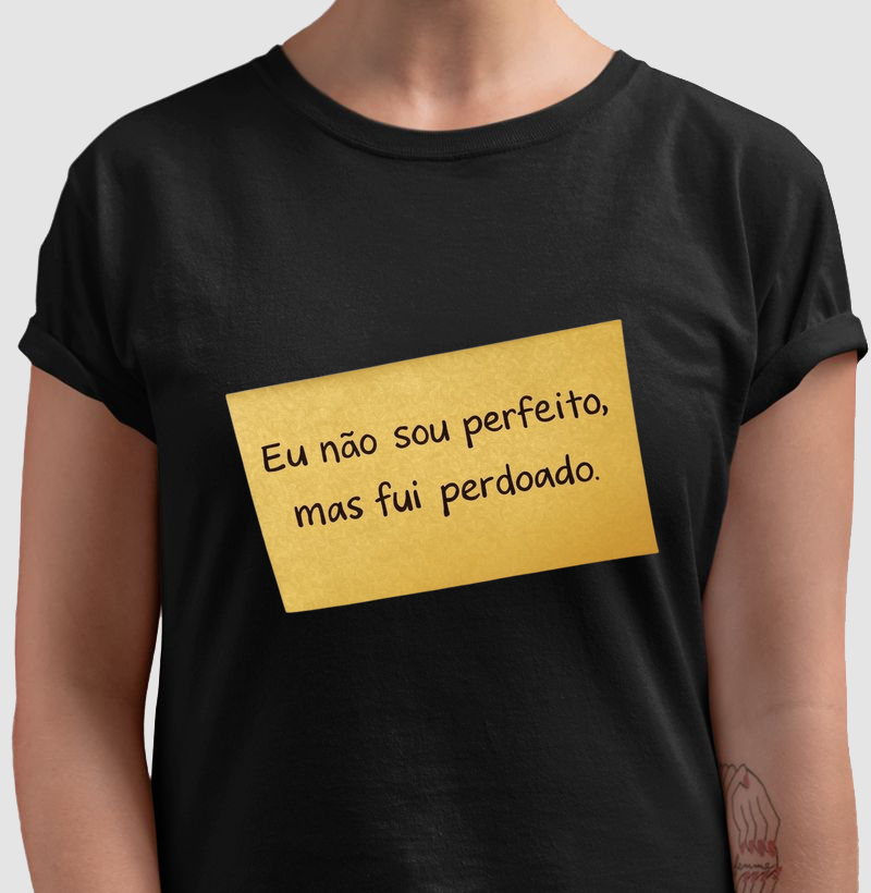 Não sou perfeito, mas fui perdoado.