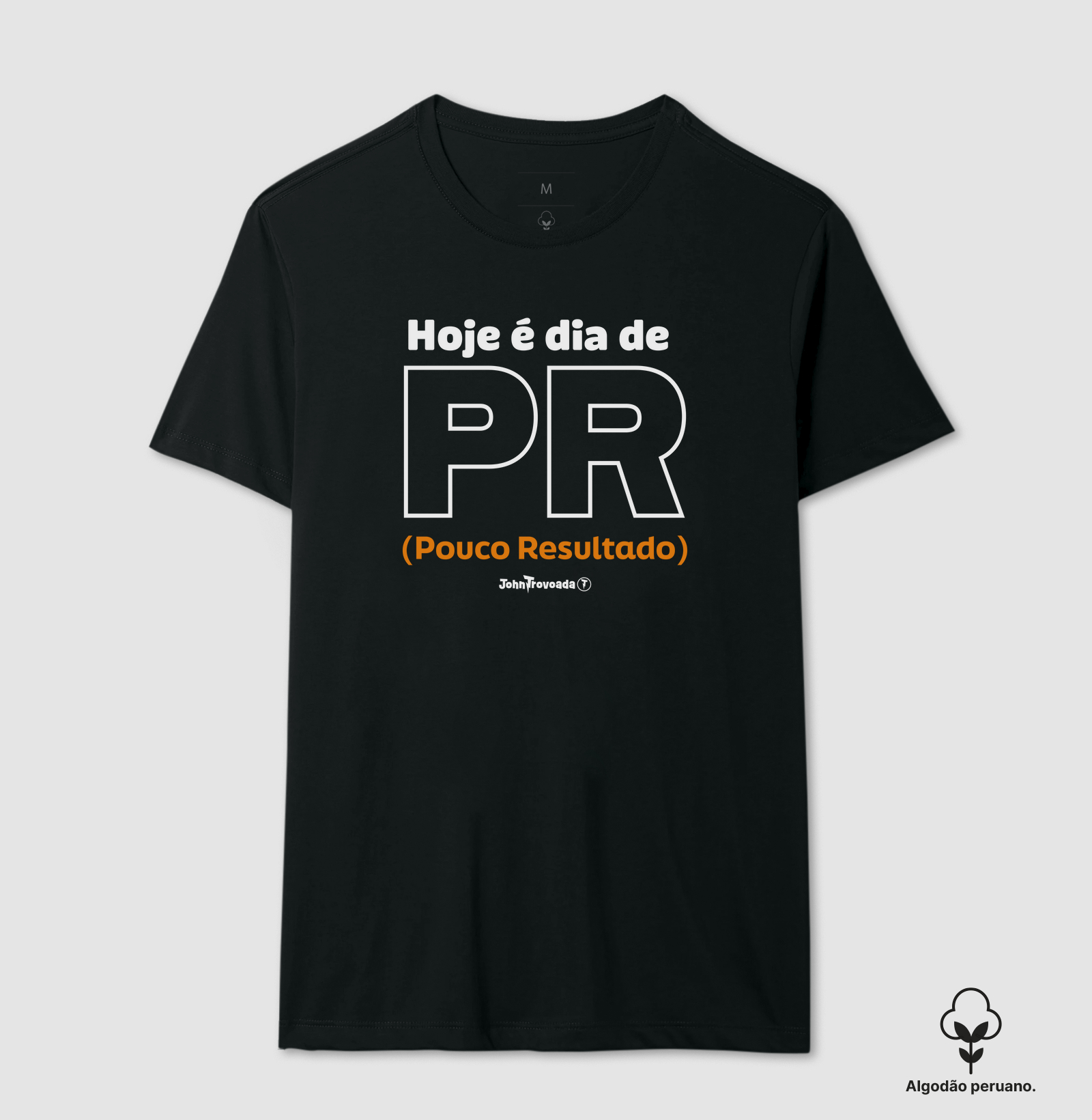 Camiseta Prime Hoje é dia de PR