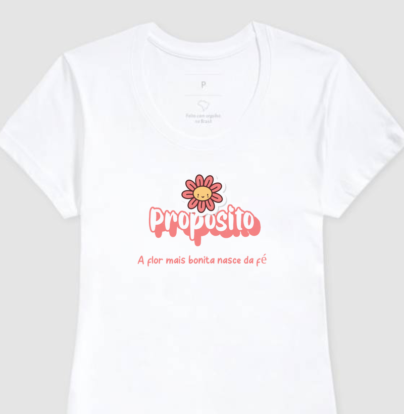 Camiseta Feminina Cristã Propósito
