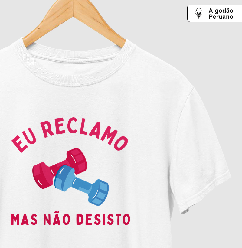 eu reclamo, mas não desisto de treinar