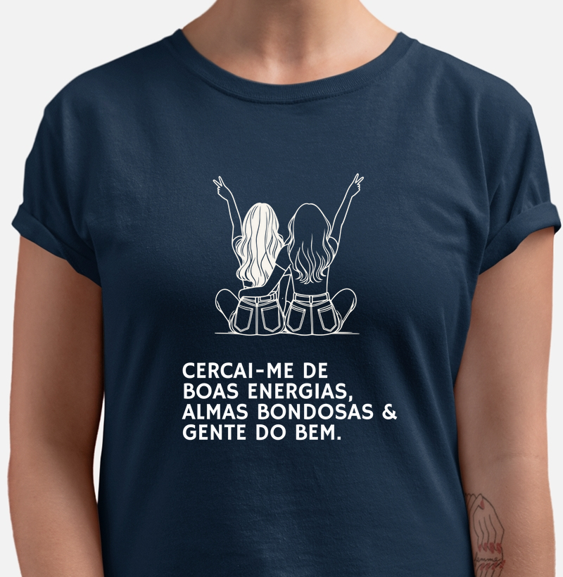 Cercai-me de boas energias