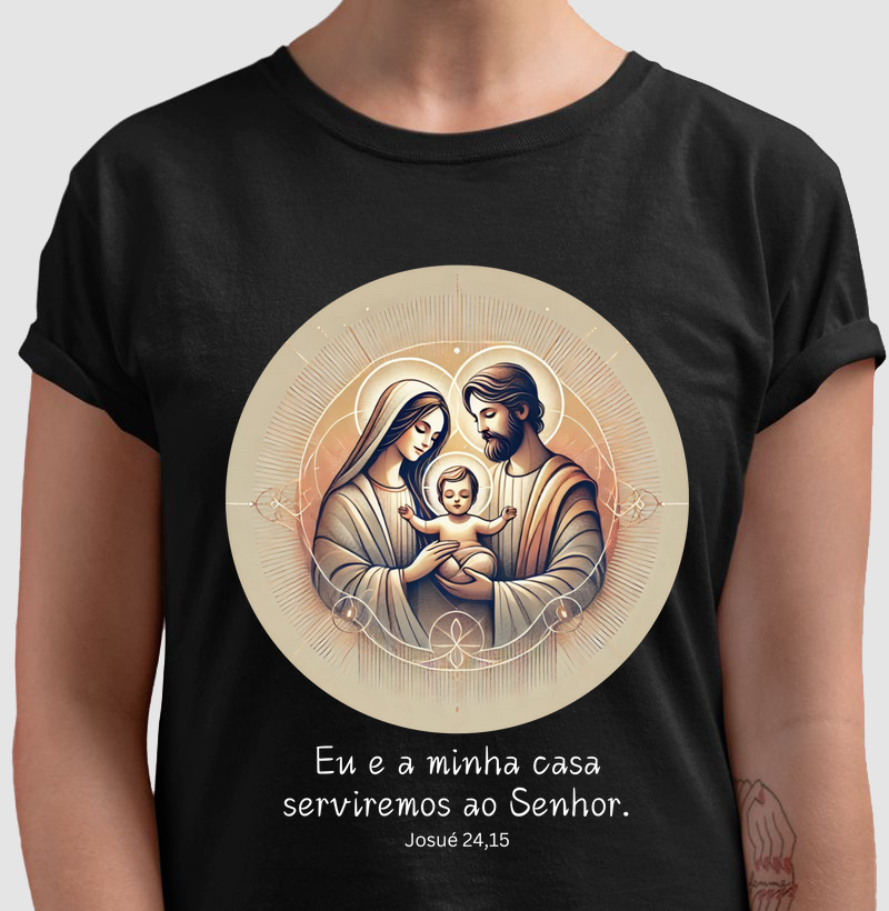 Eu e minha casa serviremos ao Senhor