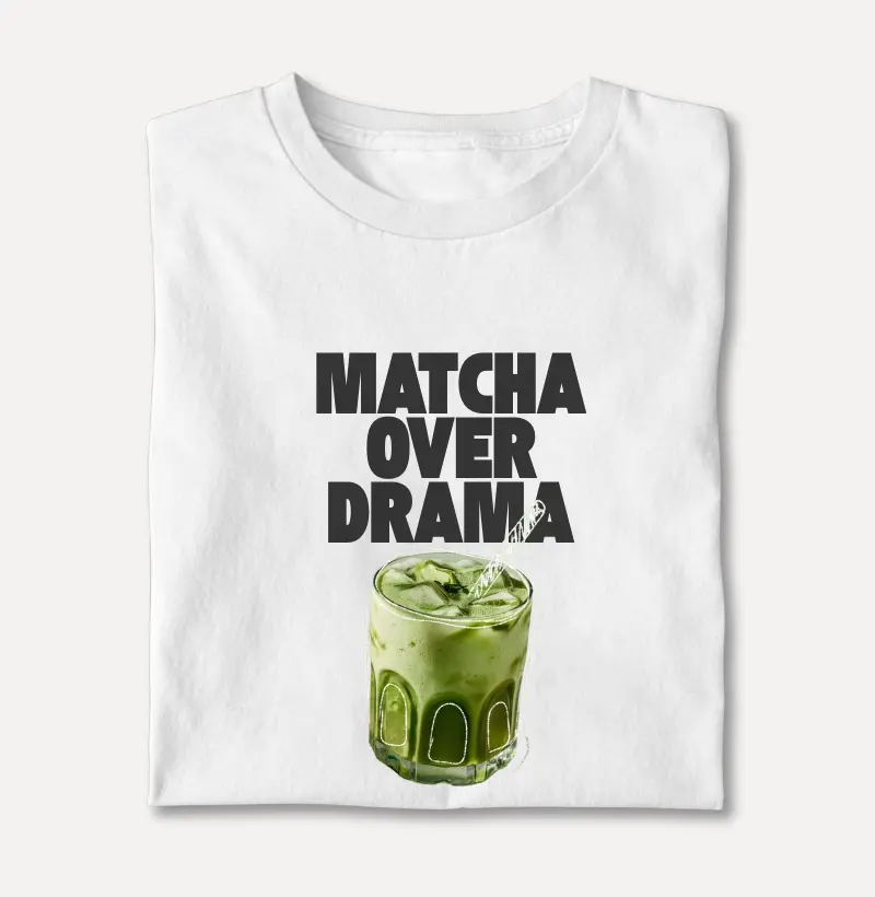 Matcha Over Drama