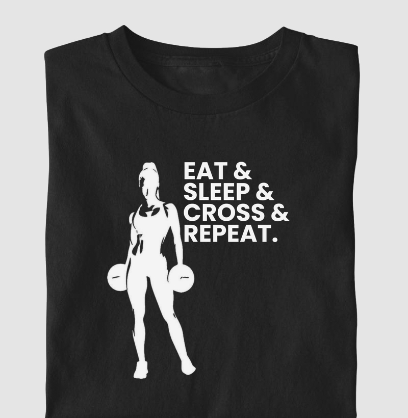 Eat e sleep e cross e repeat