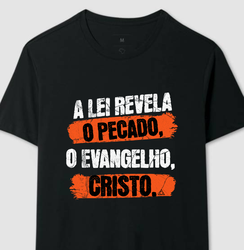CAMISETA LEI E EVANGELHO