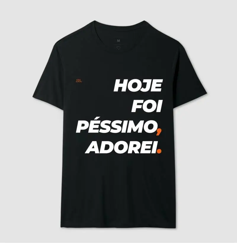 Hoje foi péssimo