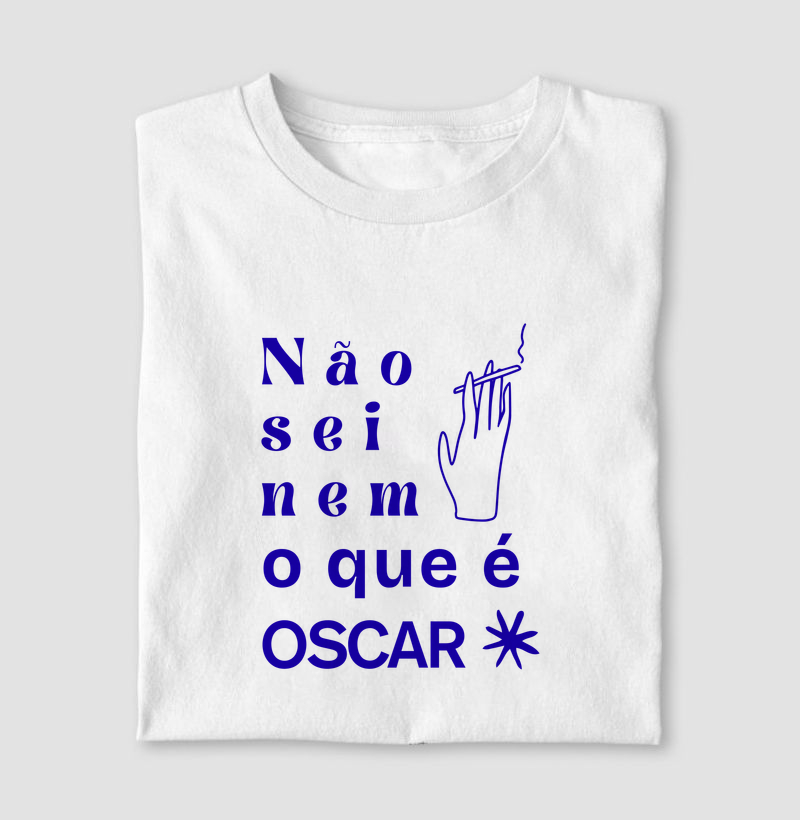 Não sei nem o que é Oscar